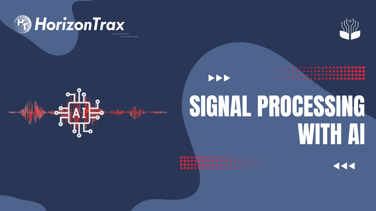 Signal Proccessing with AI