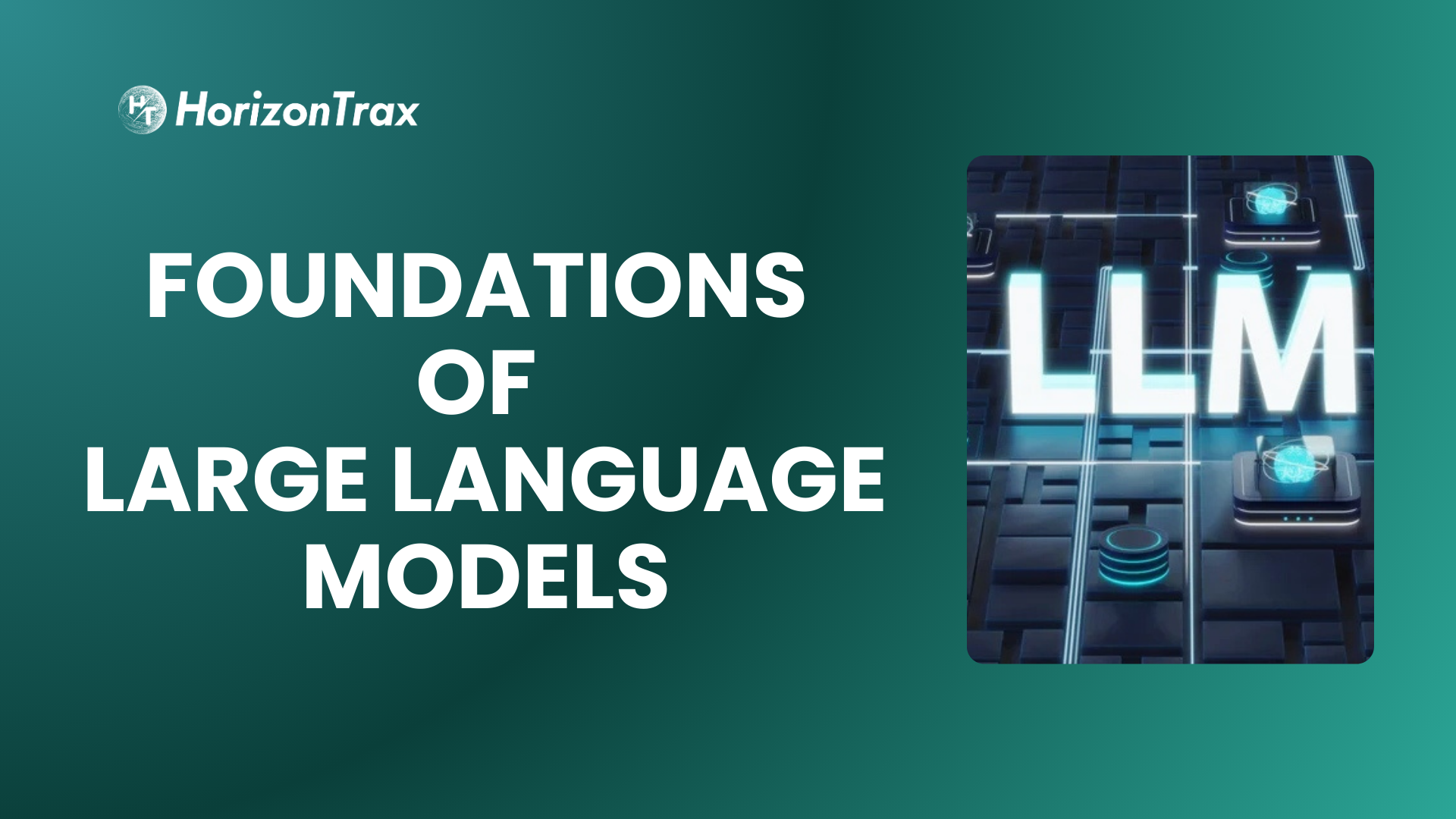 Foundations of LLMs